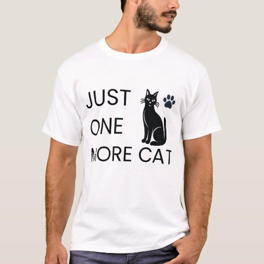 ただもう一匹の猫Tシャツ 楽しい 猫好き ギフト 可愛い Tシャツ (正面)
