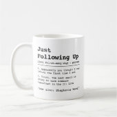 ただフォローアップ中というだけ Funny Definition Office Speak コーヒーマグカップ (左)