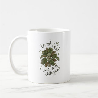 ただ注目してほしいだけ - 面白い観葉植物のマグカップ コーヒーマグカップ
