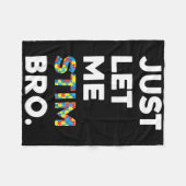 ただ私にBro自閉症の意識の月をおもしろいスティムさせてくれ フリースブランケット (正面(横))