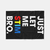 ただ私にBro自閉症の意識の月をおもしろいスティムさせてくれ フリースブランケット (正面(横))