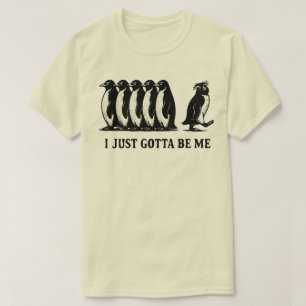 ただ自分らしく生きるペンギン Tシャツ