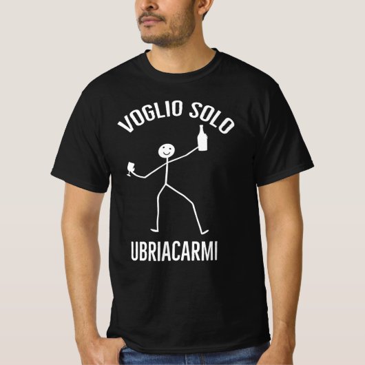 ただ酔っ払いたいだけ Ironica per Feste,  Tシャツ (正面)