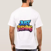 ただ釣りするネオンの輝き虹色の面白い釣り好きへのギフト Tシャツ (裏面)
