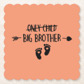 たった一人の子供が今ビッグブラザーを渡った ペーパーコースター (正面)