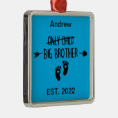 たった一人の子供が今ビッグブラザーを渡った メタルオーナメント (右)