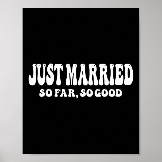 たった今結婚しましたは今のところグッド結婚の新郎新婦 ポスター (正面)
