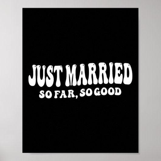 たった今結婚しましたは今のところグッド結婚の新郎新婦 ポスター (正面)