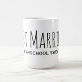 たった今結婚しましたは私の高校の恋人 コーヒーマグカップ (中央)