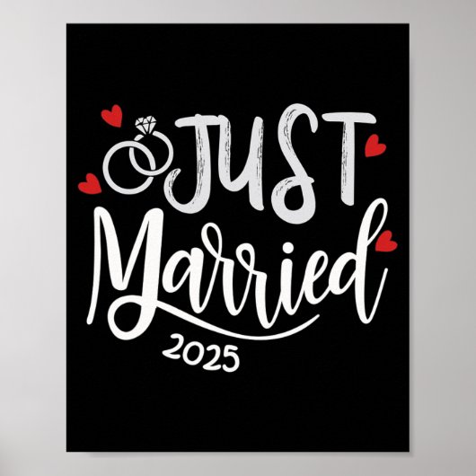 たった今結婚しました2025 – 花嫁と花婿結婚のリングや輪 ポスター (正面)