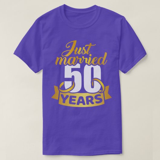たった今結婚しました50年結婚金記念日 Tシャツ (デザイン正面)