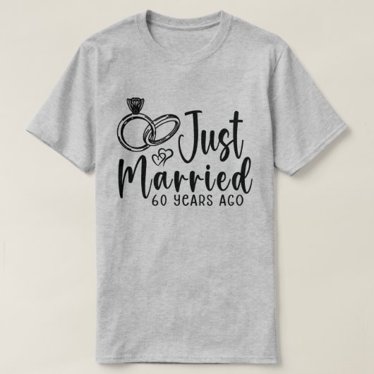 たった今結婚しました60年前結婚60周年 Tシャツ (デザイン正面)