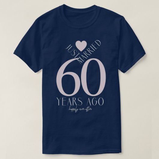 たった今結婚しました60年前 – 60結婚周年 Tシャツ (デザイン正面)