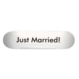 たった今結婚しました! スケートボード