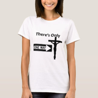 たった1つの方法-イエス・キリスト--があります Tシャツ