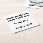 たった5人だけ要る人もいる スクエアペーパーコースター (アングル)