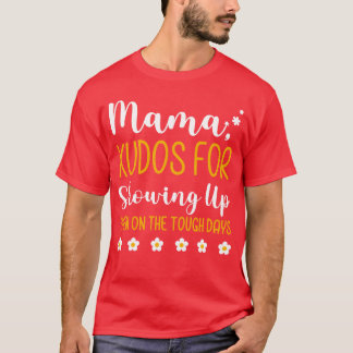 たとえ十分でなくても来てくれてありがとうママ ギフト Tシャツ