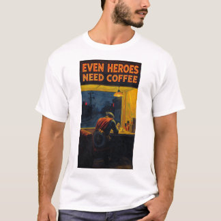 たとえ英雄でもコーヒーは必要 ヒストリックアートペインティングTシャツ Tシャツ