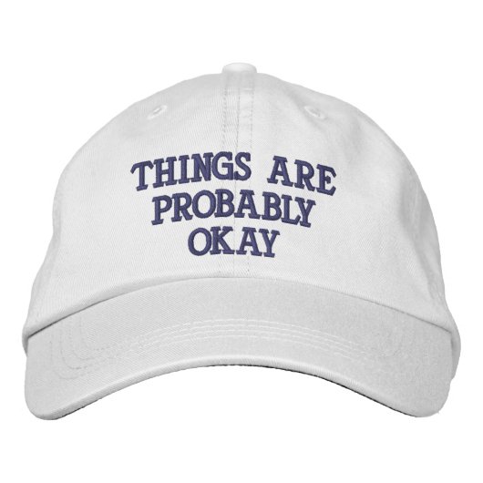 「たぶん大丈夫だろう」 刺繍入りキャップ (正面)