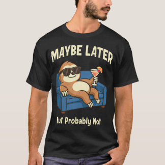 たぶん後で、多分 Tシャツ