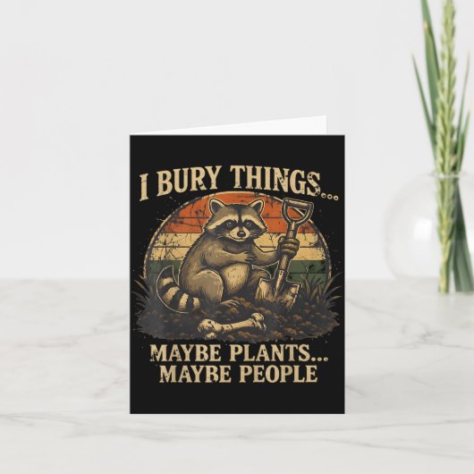 たぶん植物、たぶん人、物を埋めるのが好きな人？面白Tシャツ カード (正面)