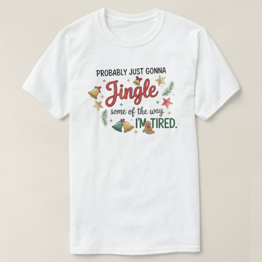 たぶん途中までジングルするだけ Tシャツ (デザイン正面)