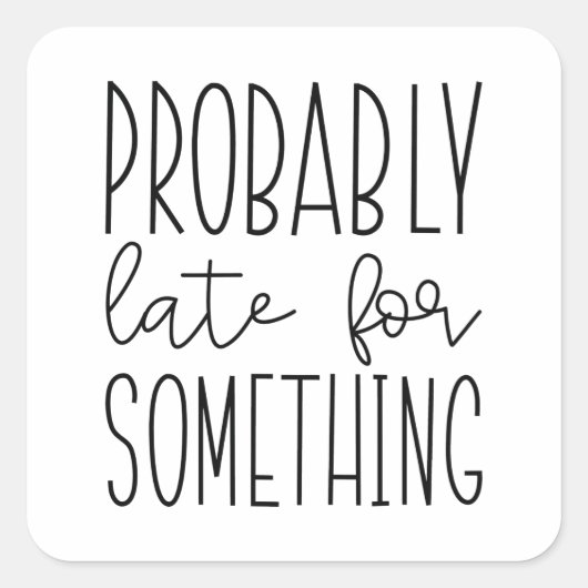 たぶん遅い スクエアシール (正面)