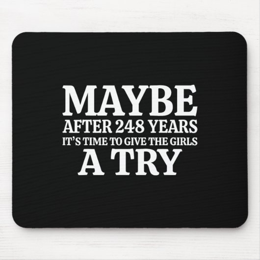 たぶん248年の後にGiの時与え間だ マウスパッド (正面)