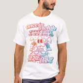 たまには驚くほどの人がT来シャツを着る Tシャツ (正面)