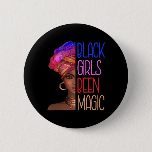 ために黒人の女の子は魔法のアフリカ系アメリカ人の女王だった 缶バッジ (正面)