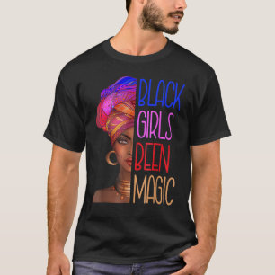 ために黒人の女の子は魔法のアフリカ系アメリカ人の女王だった Tシャツ