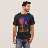 ために黒人の女の子は魔法のアフリカ系アメリカ人の女王だった Tシャツ (正面フル)