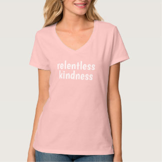 たゆまぬ優しさ Tシャツ