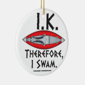 だからカヤックを泳いだおもしろい セラミックオーナメント (右)