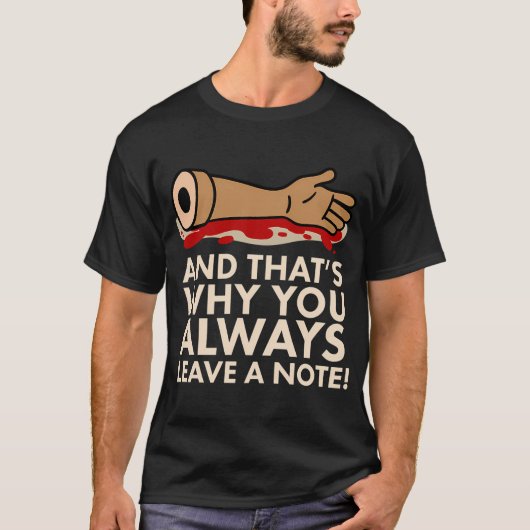 だからメモを残すのよ! Tシャツ (正面)
