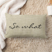 「だから何だ」リパーソナライズされたネン ランバークッション (ブランケット)