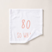 だから何の水彩花前向き80誕生日 バスタオルセット (ウォッシュタオル)