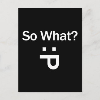 だから何？ ポストカード