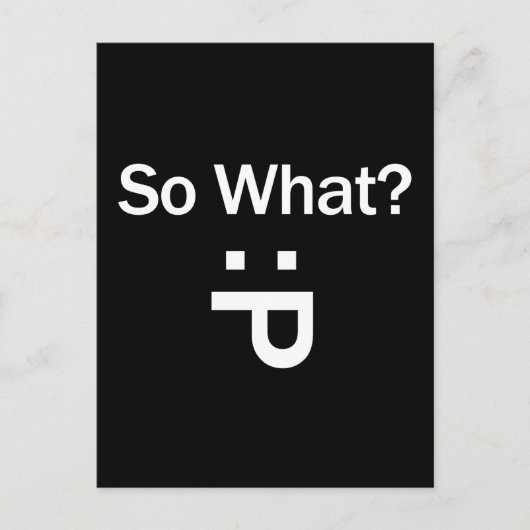 だから何？ ポストカード (正面)