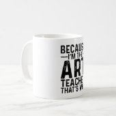 だから俺がアート先生だから コーヒーマグカップ (正面左)