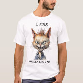 だから僕は猫用Tシャツだ Tシャツ (正面)