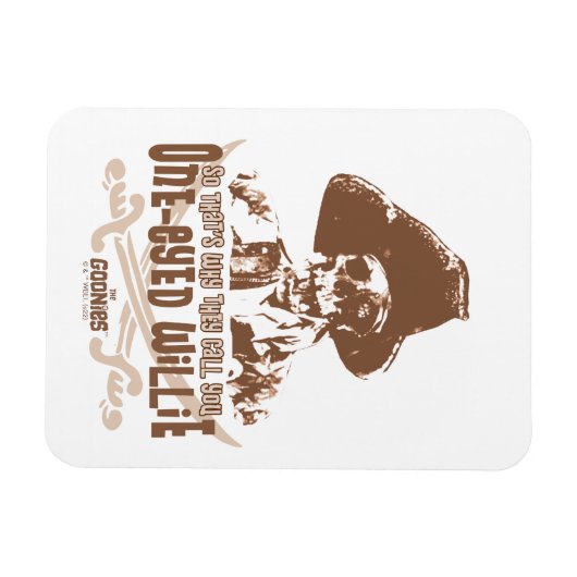 「だから君を片目のウィリーと呼ぶんだ」 マグネット (横)