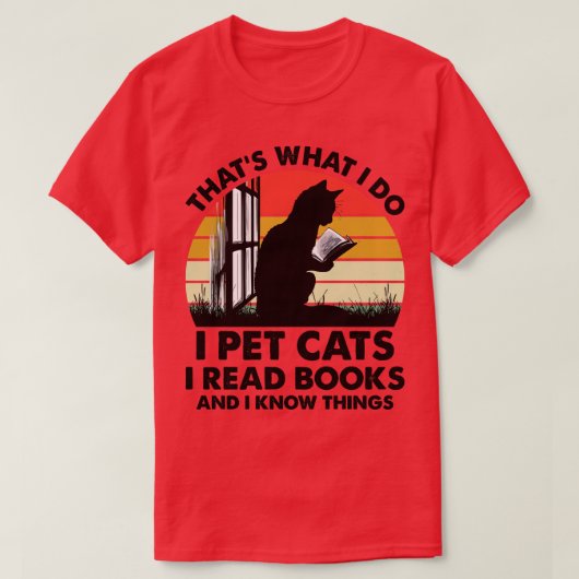 だから本で知っている猫を読愛猫するのよ Tシャツ (デザイン正面)