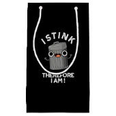 だから私はゴミ箱ダークおもしろいBGだから臭い スモールペーパーバッグ (正面)