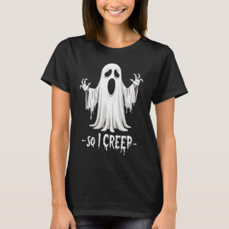 だから私はハロウィーンブー幽霊おもしろいクリープYeaaa Tシャツ