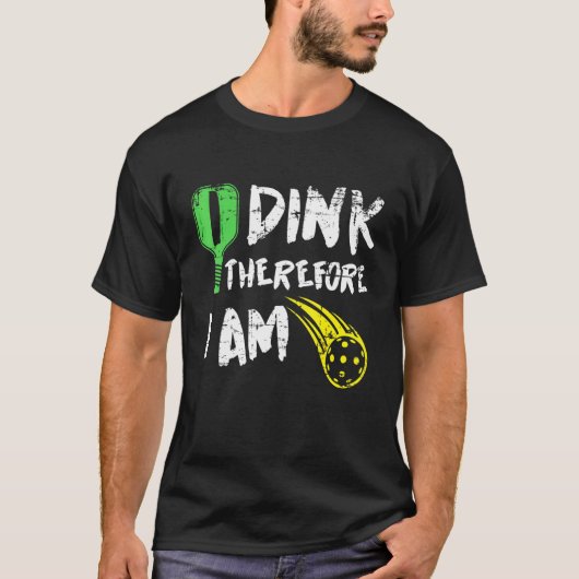 だから私はピックボール退職者だと思う Tシャツ (正面)