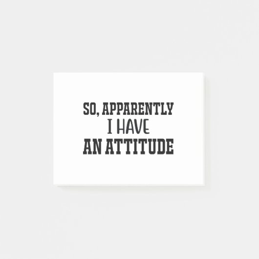 だから私は態度を取っているらしい ポストイット (正面)