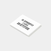 だから私は態度を取っているらしい ポストイット (アングル)