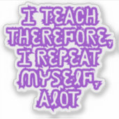 だか教えら繰り返し言う シール (正面)