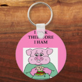 だか考えら私は冗談ではない キーホルダー (正面)